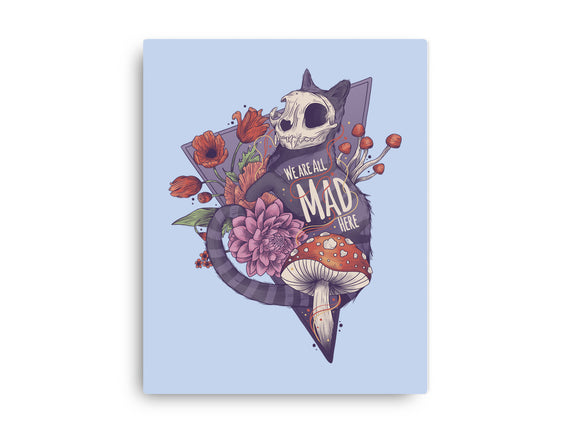 We Are All Mad Here