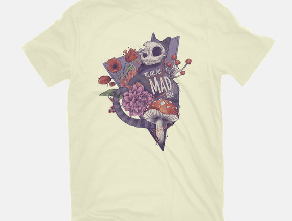 We Are All Mad Here
