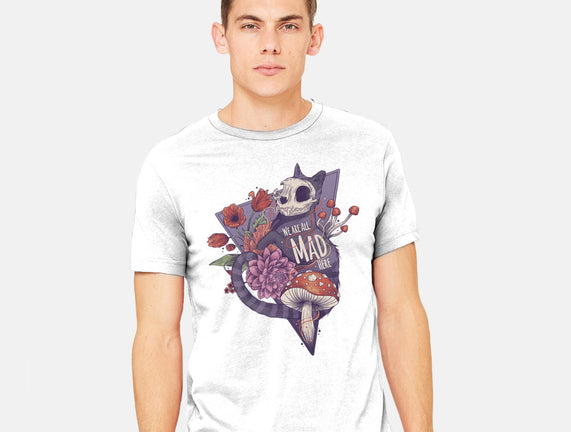 We Are All Mad Here