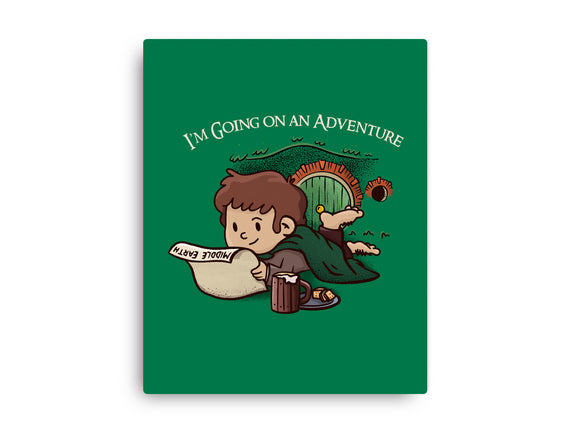 I'm Going On An Adventure