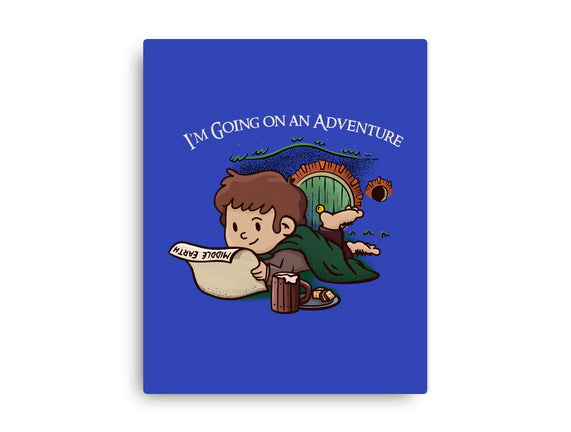 I'm Going On An Adventure