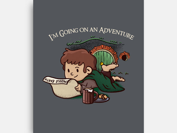 I'm Going On An Adventure