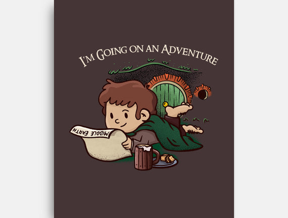 I'm Going On An Adventure