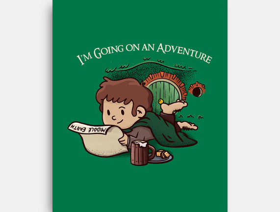 I'm Going On An Adventure