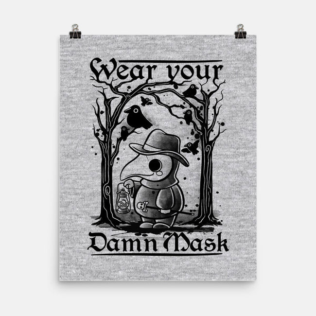 Wear Your Damn Mask-none matte poster-NemiMakeit