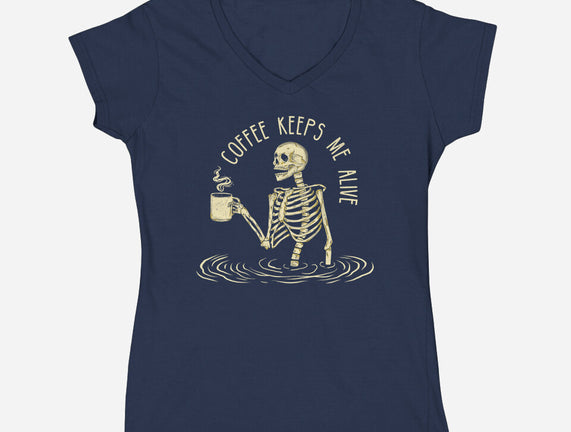 Coffee Keeps Me Alive