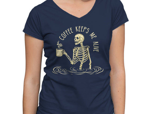 Coffee Keeps Me Alive