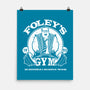 Foley's Gym-none matte poster-CoD Designs