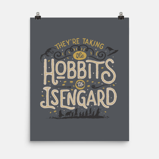 Taking The Hobbits To Isengard-none matte poster-eduely