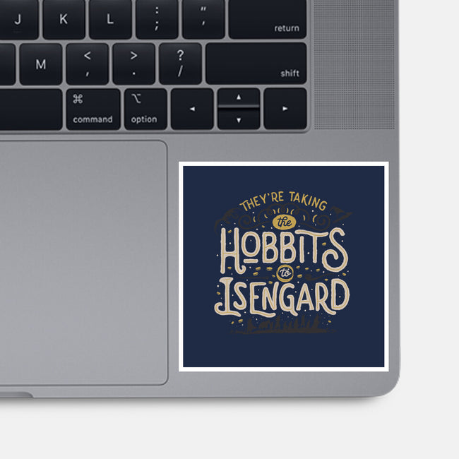 Taking The Hobbits To Isengard-none glossy sticker-eduely