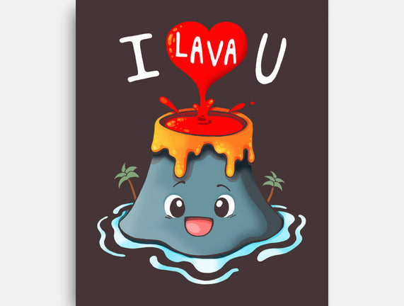 I Lava You