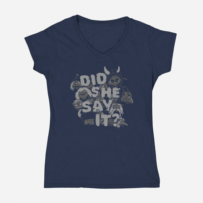 Did She Say It?-womens v-neck tee-8BitHobo