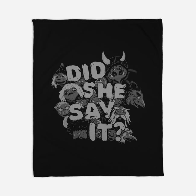Did She Say It?-none fleece blanket-8BitHobo