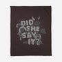 Did She Say It?-none fleece blanket-8BitHobo