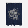 Did She Say It?-none polyester shower curtain-8BitHobo