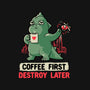 Coffee First Destroy Later-unisex kitchen apron-eduely