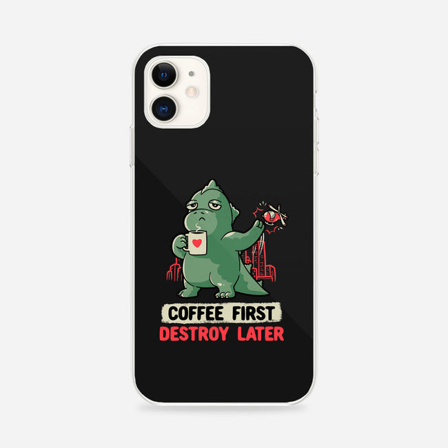 Coffee First Destroy Later-iphone snap phone case-eduely