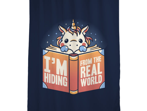 Hiding From the Real World