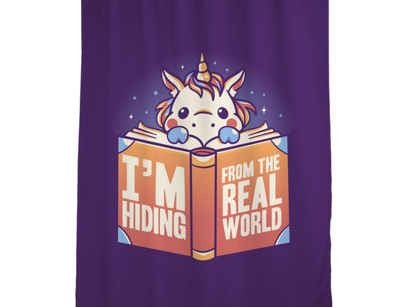 Hiding From the Real World