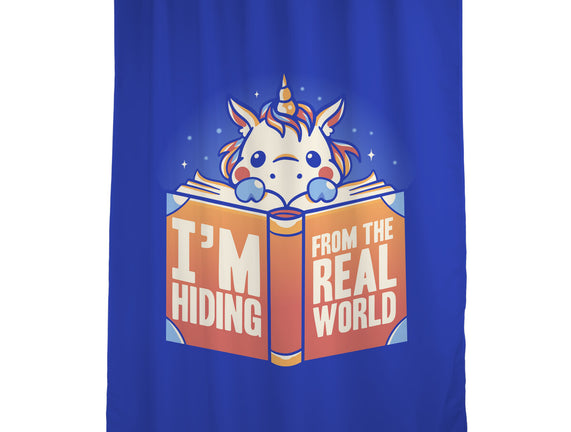 Hiding From the Real World