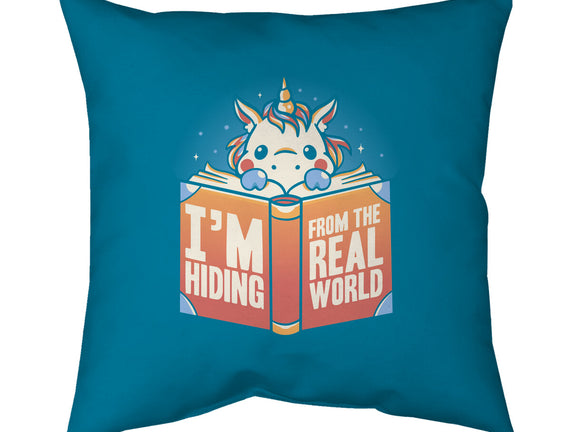 Hiding From the Real World