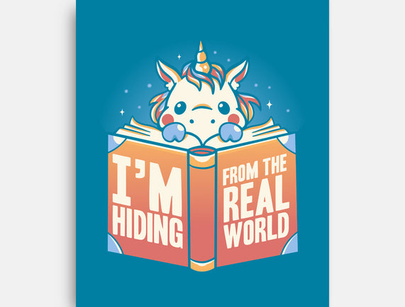 Hiding From the Real World
