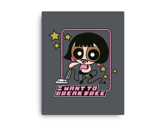 I Want to Break Free