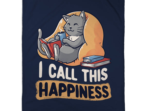 I Call This Happiness