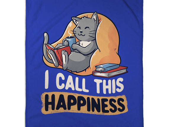 I Call This Happiness