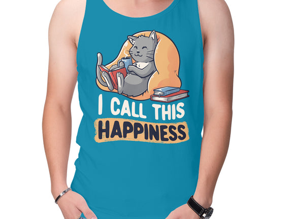 I Call This Happiness