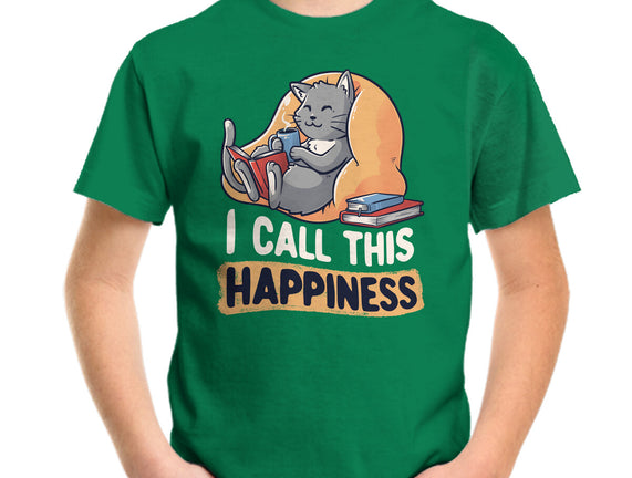 I Call This Happiness
