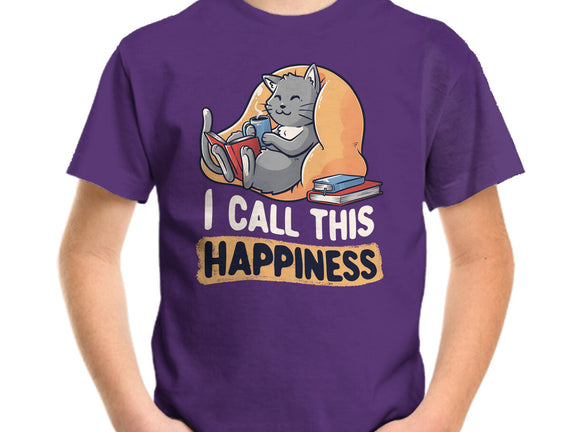 I Call This Happiness