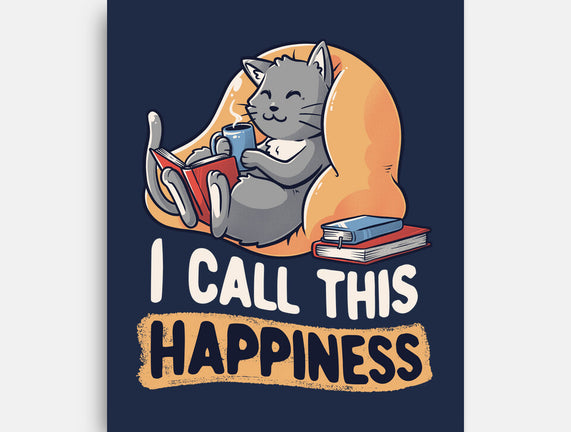I Call This Happiness