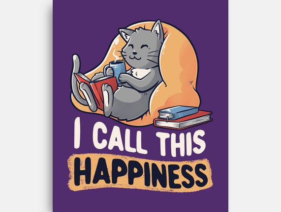 I Call This Happiness