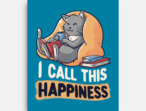 I Call This Happiness