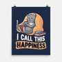 I Call This Happiness-none matte poster-koalastudio