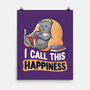 I Call This Happiness-none matte poster-koalastudio