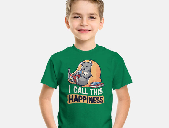 I Call This Happiness