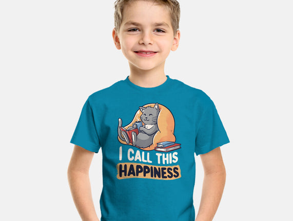 I Call This Happiness