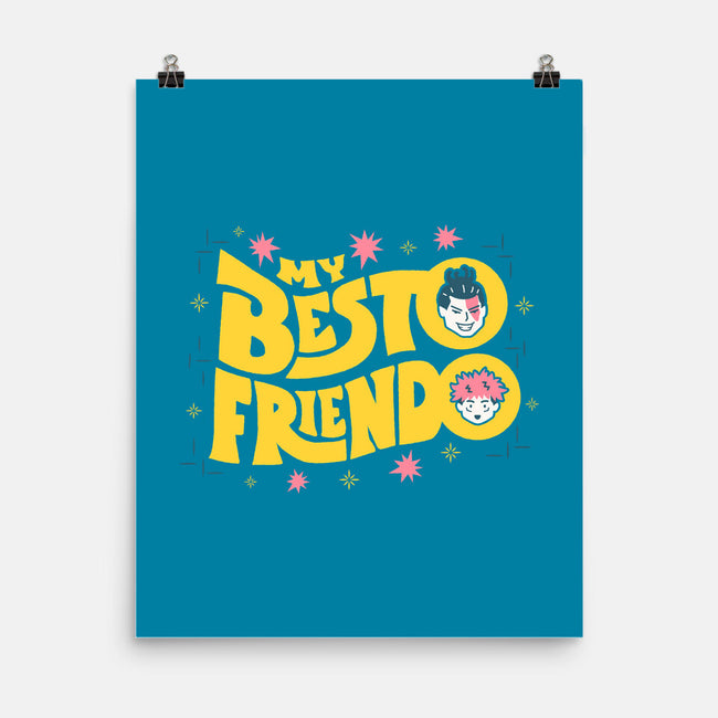 My Besto Friendo-none matte poster-RegLapid