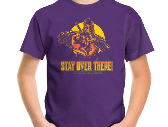 Stay Over There
