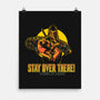 Stay Over There-none matte poster-AndreusD