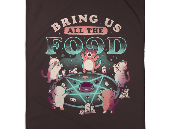 Bring Us All the Food