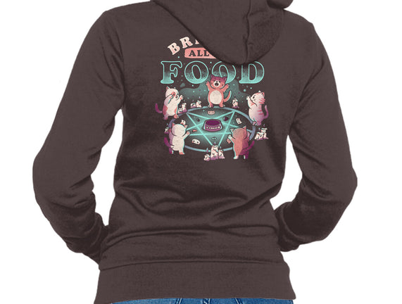 Bring Us All the Food