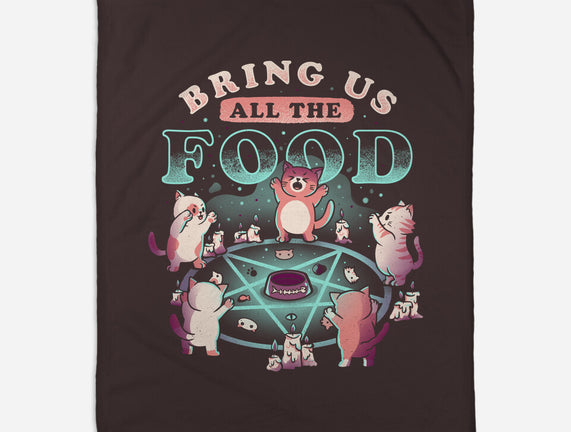 Bring Us All the Food