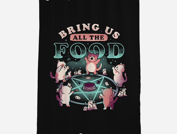 Bring Us All the Food
