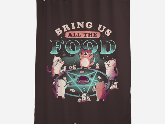 Bring Us All the Food