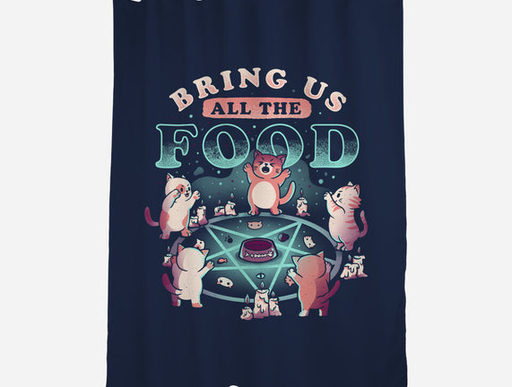 Bring Us All the Food