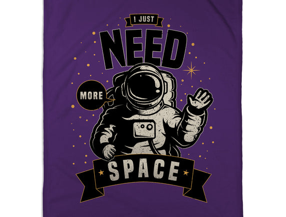 I Just Need More Space