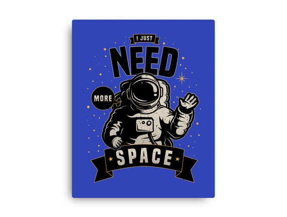 I Just Need More Space